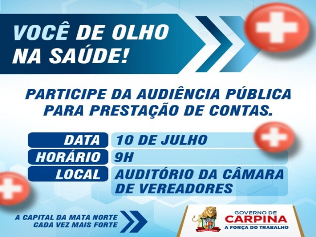 Audiência Pública para Prestação de Contas da Secretaria de Saúde do Carpina será realizada nesta quarta (10)