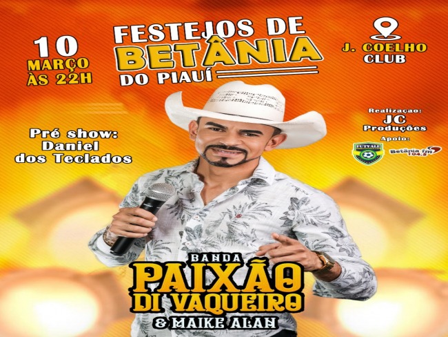 O  J. Coelho Club apresenta no dia 10 de Maro Paixo de Vaqueiro e Maike e Alan.