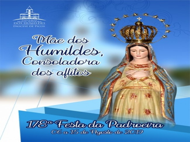 Comea a 178 Festa da Parquia de Nossa Senhora dos Humildes de Paulistana Piau, confira a programao! 