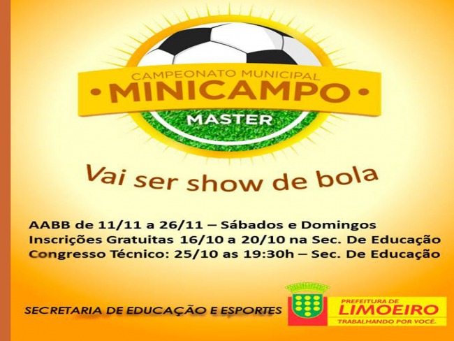 Secretaria de Educao e Esportes anuncia o Campeonato Municipal Minicampo Master