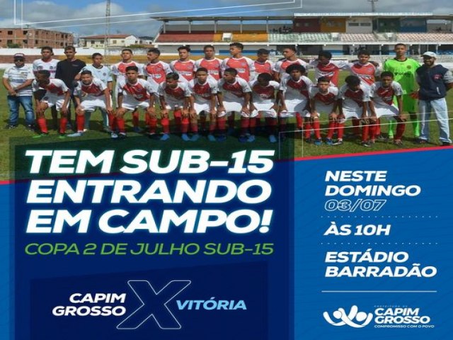 Seleção Sub 15 de Capim Grosso, vai enfrentar o Vitória dentro do Barradão neste domingo (03)
