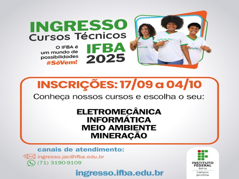 Processo Seletivo 2025 - IFBA: Inscries abertas para cursos tcnicos