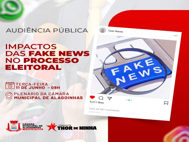 Cmara municipal de Alagoinhas realiza audincia para discutir fake News na eleio 