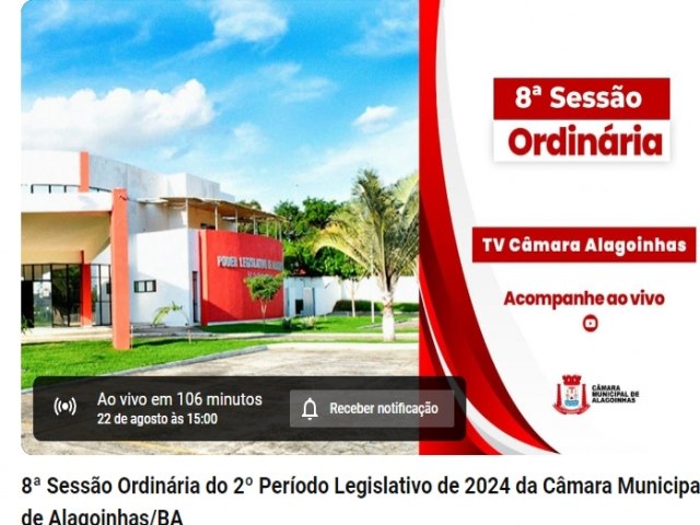 Acompanhe ao vivo a sesso da Cmara Municipal de Alagoinhas 22/08