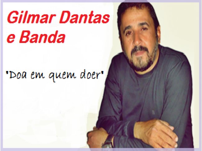 GILMAR DANTAS LANÇARÁ CD