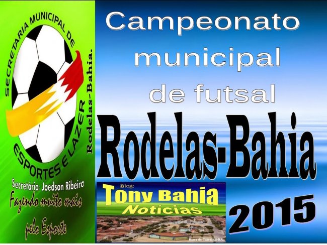 Rodelas-BA: União Rodelense e Nayla Machado decidirão nesta sexta-feira que é o campeão municipal de futsal 2015.