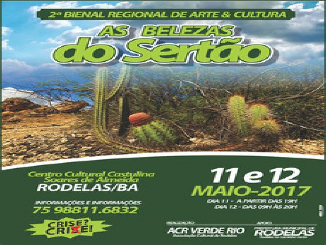 Rodelas realiza 2ª. Bienal Regional de Arte & Cultura - As Belezas do Sertão