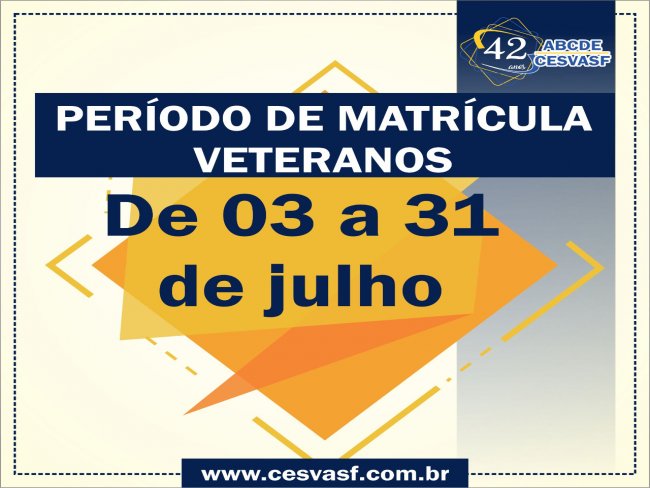 Iniciamos o período de matrícula para os alunos veteranos!  De 03 a 31 de julho, o aluno CESVASF poderá renovar a matrícula. 