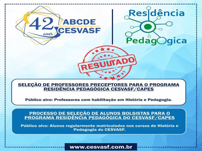 A ABCDE/CESVASF DIVULGA RESULTADOS DOS PROCESSOS SELETIVOS DO PROGRAMA RESIDÊNCIA PEDAGÓGICA CESVASF/CAPES 2018.2.