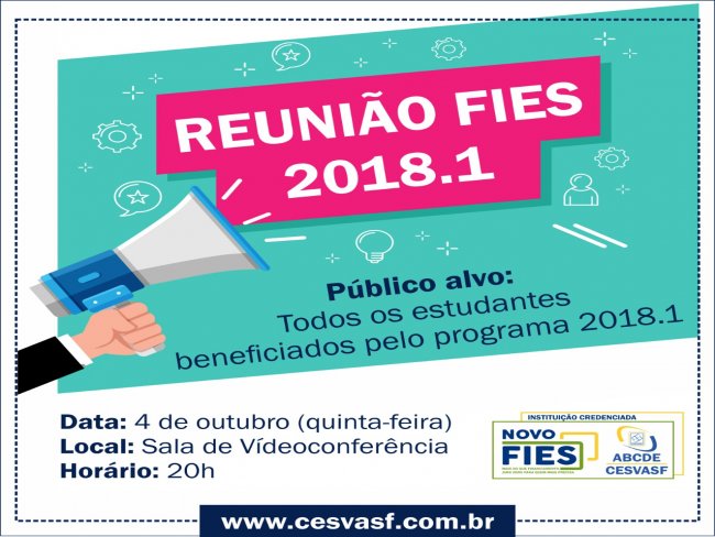 ATENÇÃO ESTUDANTE FIES 2018.1 - CESVASF.  