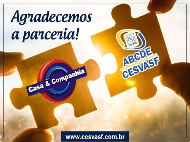 A ABCDE/CESVASF agradece a parceria da CASA & COMPANHIA! ✌🙏🏻