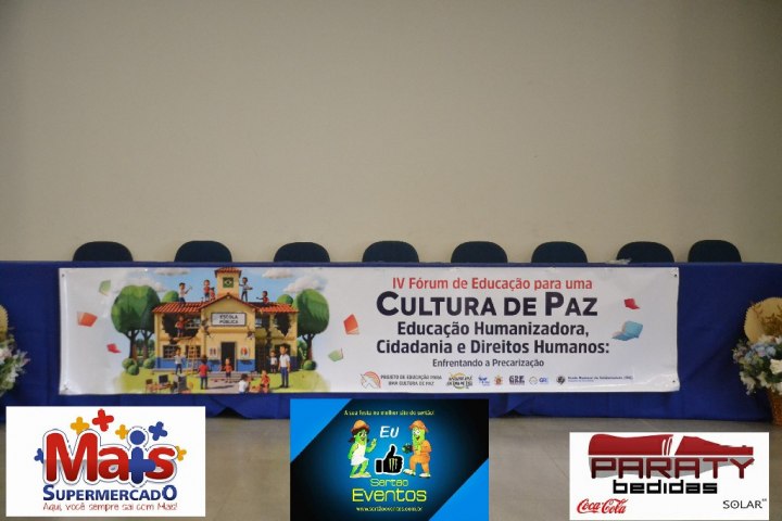 IV FÓRUM DE EDUCAÇÃO PARA UMA CULTURA DE PAZ IV FÓRUM DE EDUCAÇÃO PARA UMA CULTURA DE PAZ