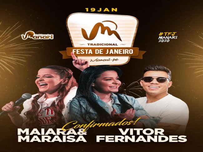 Prefeitura de Manari (PE) confirma Maiara & Marasa e o cantor Vitor Fernandes na tradicional Festa de Janeiro