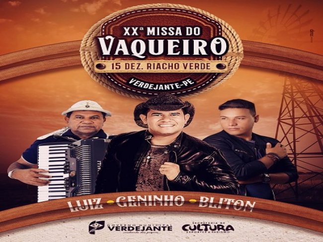 Geninho Batalha e outras duas atraes musicais vo animar a 20 Missa do Vaqueiro de Verdejante