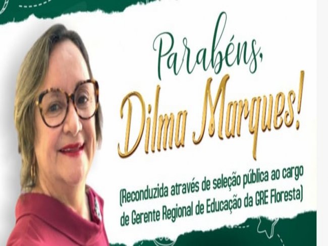 Parabns Professora Maria Dilma Marques.