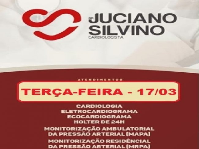 Ateno Floresta e regio o Mdico Cardiologista Dr Juciano Silvino vai atender hoje em Floresta PE