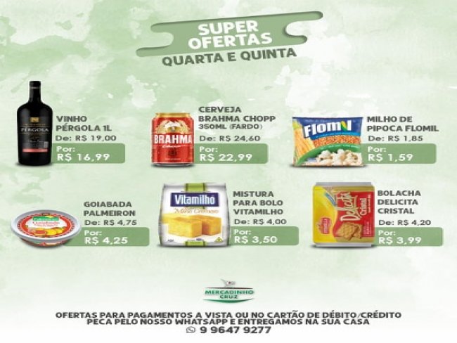 Ofertas da quarta e quinta feira no Mercadinho Cruz em Floresta-PE