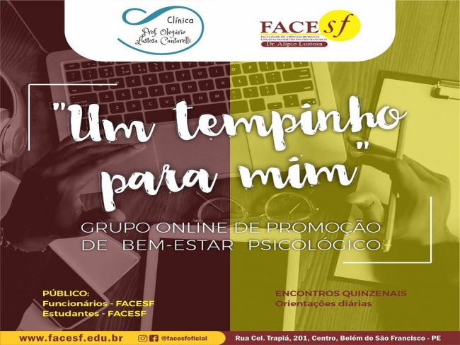 Campanha da FACESF *UM TEMPINHO PARA MIM* - Grupo online de promoo de bem-estar psicolgico.