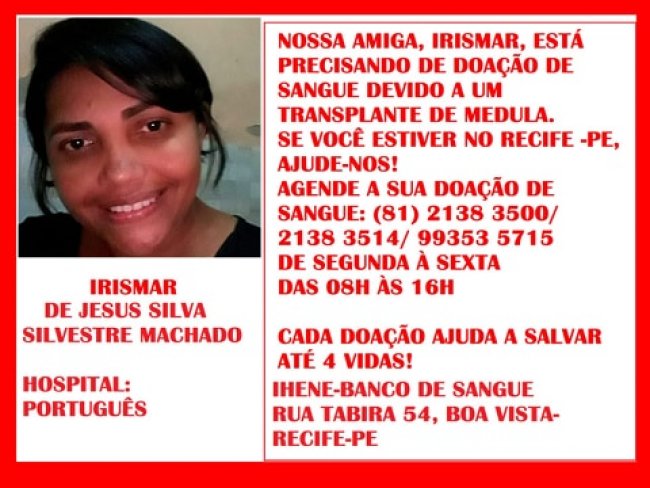 A Jovem  Irismar de Jesus precisa de doao de sangue em Recife-PE  