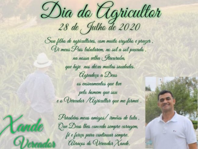 Mensagem do Vereador Xande Souza ao dia do Agricultor