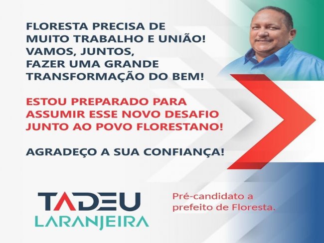 NOTA de Tadeu Laranjeira Pr-candidato a prefeito de Floresta-PE