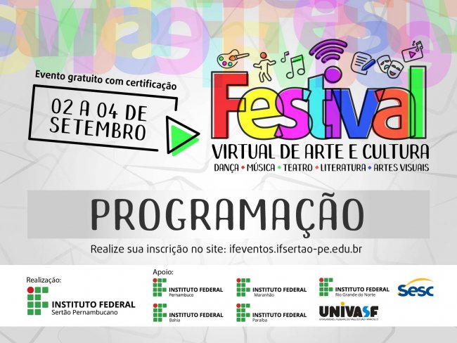 Festival Virtual de Arte e Cultura anuncia programao e abre inscries nas atividades