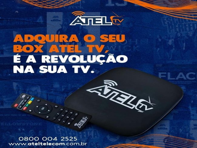 Voc, nosso cliente ATEL TELECOM tem MILHES de vantagens, adquira o seu box ATEL TV 