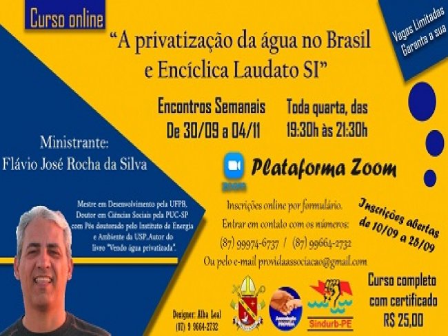 Associao PROVIDA promove curso online com o tema ?A privatizao da gua no Brasil e Encclica Laudato Si?