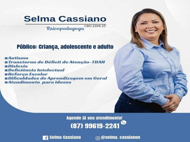 Selma Cassiano Psicopedagoga Ligue e agende seu atendimento em Floresta-PE