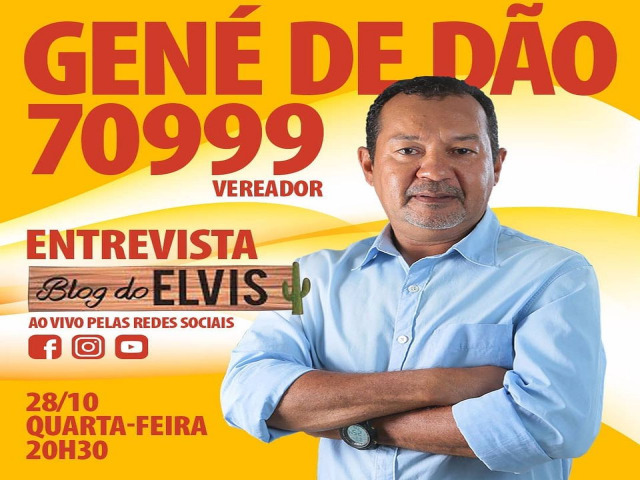 Candidato a vereador Gen de Do ser entrevistado nessa quarta-feira (28) no Blog do Elvis TV