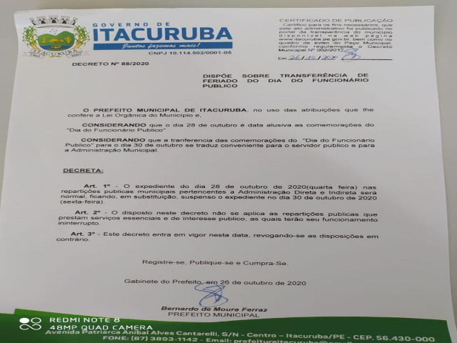 A Prefeitura de itacuruba informa que o feriado do Servidor Pblico, comemorado hoje (28), foi transferido para sexta-feira (30),