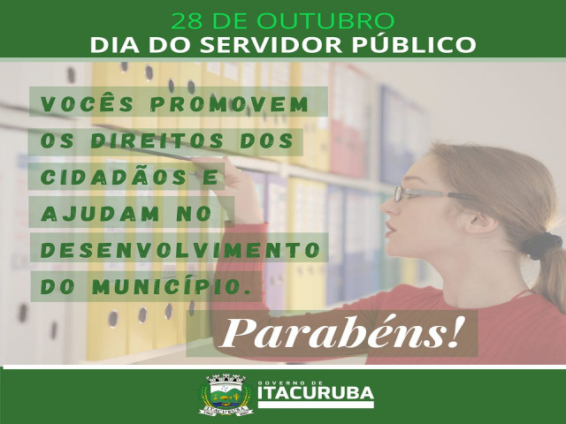 Nota da Prefeitura de Itacuruba PEFeliz Dia de Servidor Pblico!