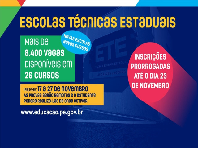 Inscries prorrogadas para Escolas Tcnicas Estaduais