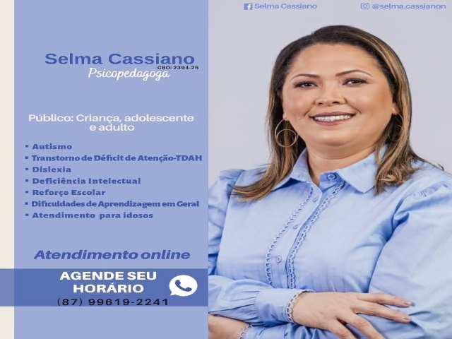 Agende j sua consulta!! com a Psicopedagoga Selma Cassiano