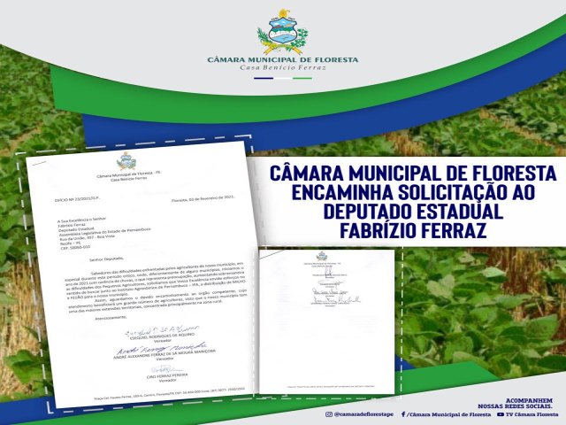 A Cmara Municipal de Floresta Encaminha Solicitao ao Deputado Estadual Fabrzio Ferraz