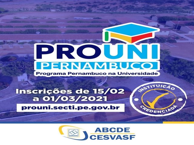 Esto abertas as inscries para o processo seletivo para a concesso de bolsas de estudo do Programa Pernambuco na Universidade (PROUNI-PE).