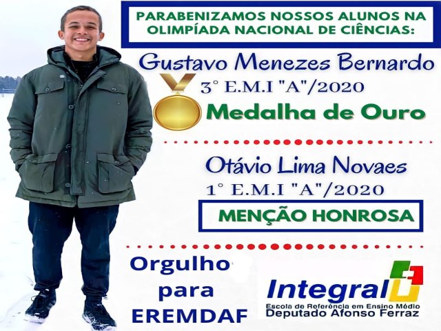 O Estudante florestano  Gustavo Menezes  Medalha de OURO na Olimpada Nacional de Cincias (ONC)