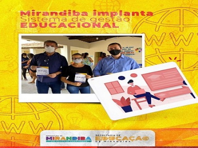 Secretaria de Educao de Mirandiba implanta Sistema Informatizado de Gesto Educacional