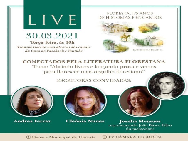 Nesta tera-feira (30/03), s 16h, acompanhe a live CONECTADOS PELA LITERATURA FLORESTANA: 