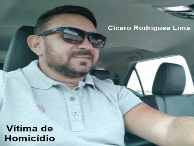 Ccero Rodrigues Lima de 42 anos foi vtima de homicdio na noite de ontem em Cabrob