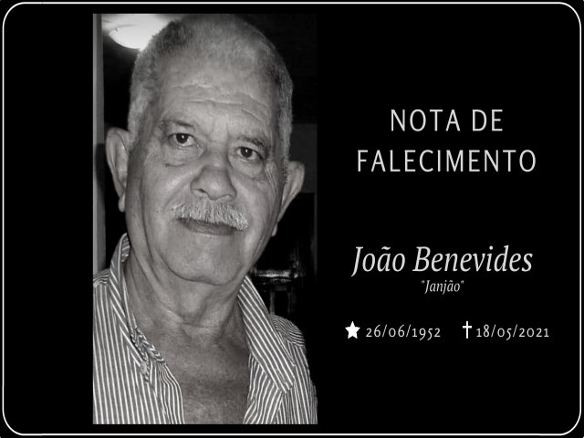 Nota de Falecimento do Florestano Joo Benevides da Silva