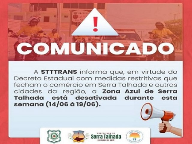 Superintendncia de Trnsito de Serra Talhada suspende Zona Azul por conta de medidas restritivas de combate  Covid-19
