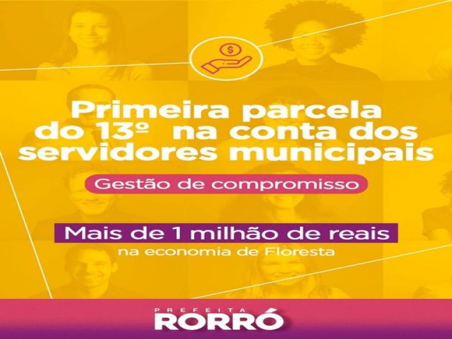 Prefeitura de Floresta-PE realiza o pagamento do 13 salrio, isso  resultado do bom planejamento financeiro da nossa gesto.