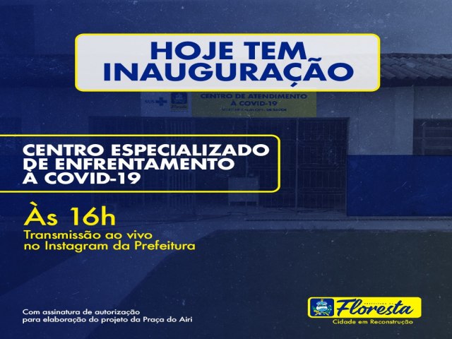 Hoje tem inaugurao em Floresta! 