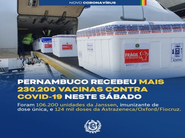 Novos lotes de vacinas contra a Covid-19 chegaram a Pernambuco neste sbado (03/07).