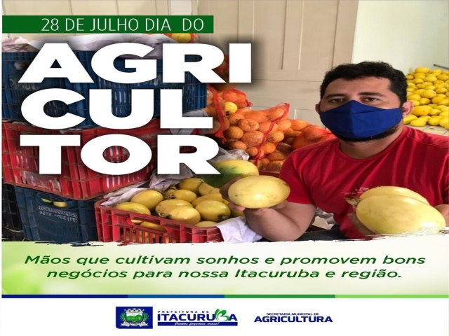 Mensagem da Prefeitura de Itacuruba-PE ao Dia do Agricultor