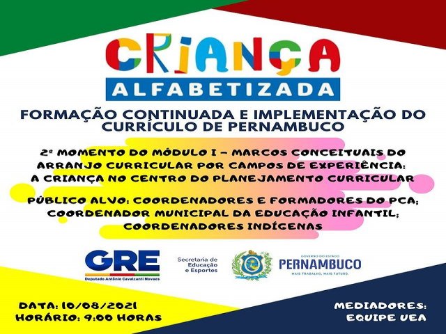 Criança Alfabetizada  Formação Continuada e Implementação do Currículo de Pernambuco.