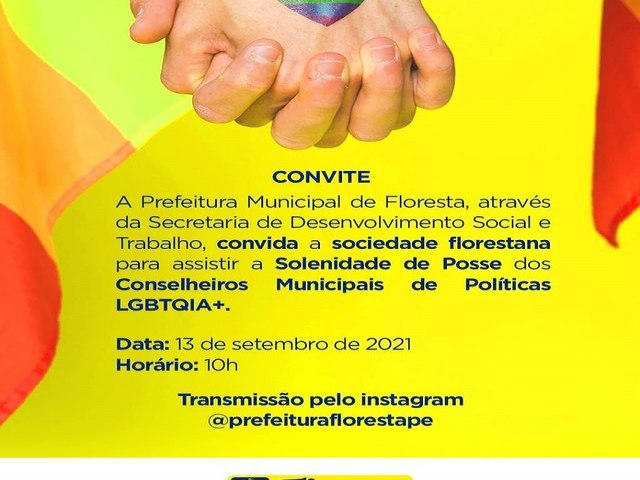 A Prefeitura de Floresta nesta  Segunda-feira (13), vai dar posse aos Membros do Conselho Municipal de Políticas LGBTQIA+.