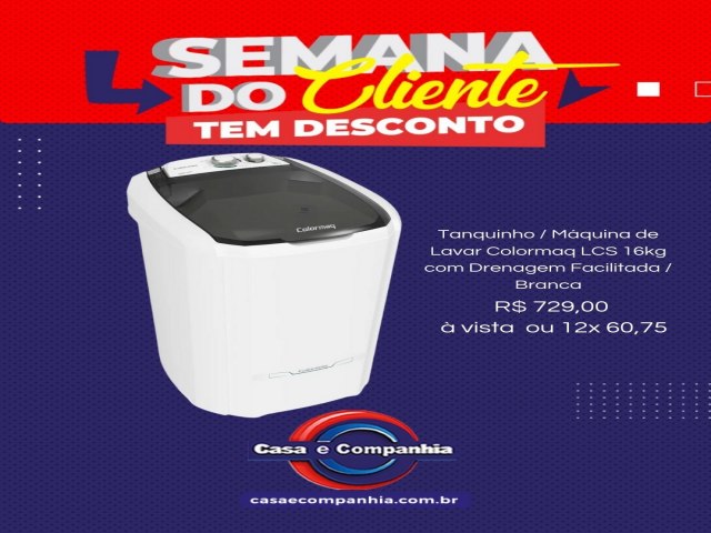 Essa  a Semana do Cliente, sema de muita promoo. Aproveite!