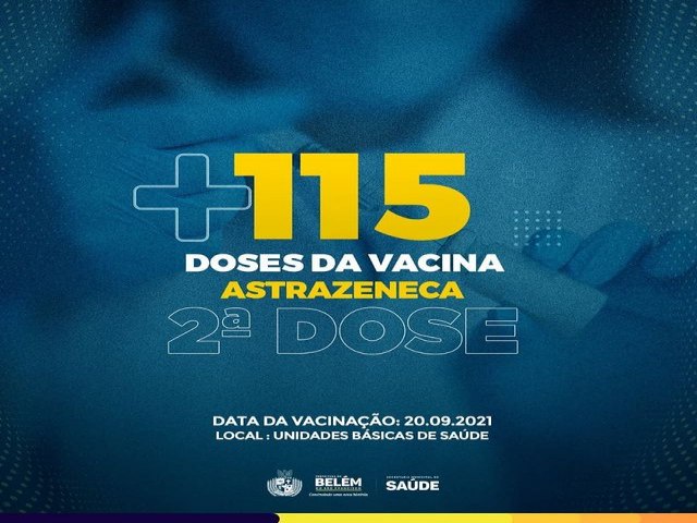 A Prefeitura Municipal de Belém do São Francisco, através da Secretaria Municipal de Saúde informa que no dia 20.09.2021 realizará a administração da segunda dose da vacina Astrazeneca.